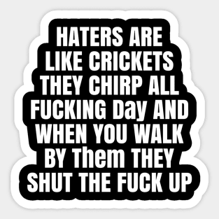 HATERS Sticker